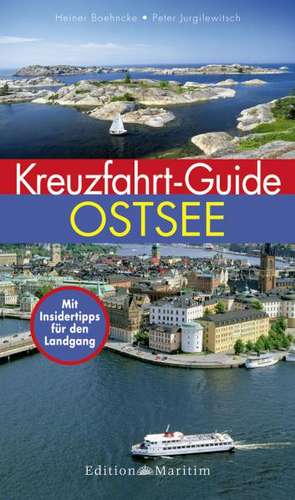 Kreuzfahrt-Guide Ostsee de Heiner Boehncke