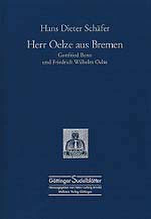 Herr Oelze aus Bremen de Hans Dieter Schäfer