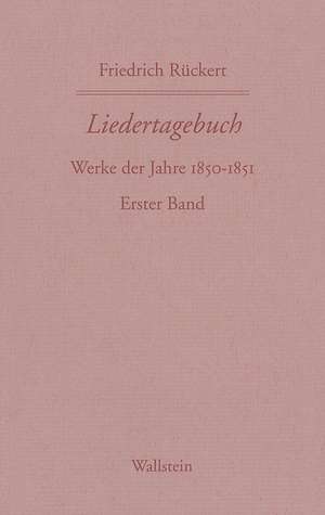 Liedertagebuch 5/6 1850 - 1851 de Friedrich Rückert