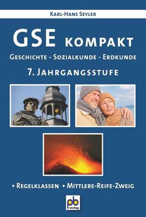 GSE kompakt 7. Jahrgangsstufe de Karl-Hans Seyler