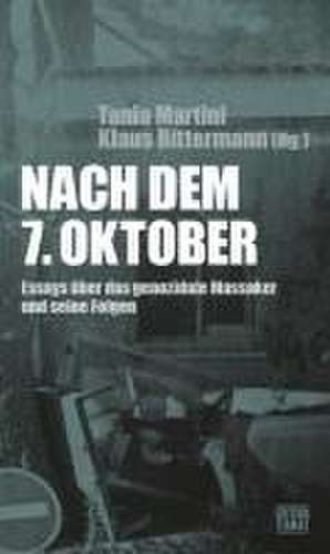 Nach dem 7. Oktober de Doron Rabinovici