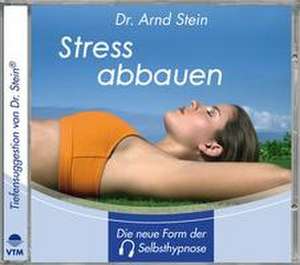 Stress abbauen de Arnd Stein