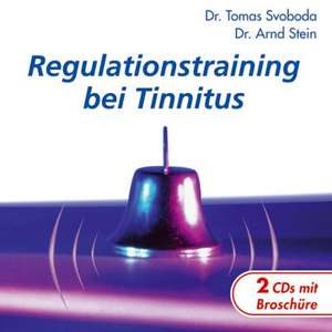 Regulationstraining bei Tinnitus de Tomas Svoboda