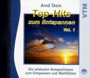 Top-Hits zum Entspannen 1. CD de Arnd Stein