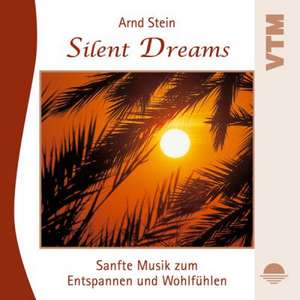 Silent Dreams. CD de Arnd Stein