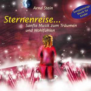 Sternenreise. CD de Arnd Stein