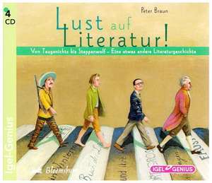 Lust auf Literatur! de Peter Braun