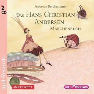 Das Hans Christian Andersen Märchenbuch de Hans Christian Andersen