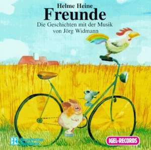 Freunde. CD de Helme Heine