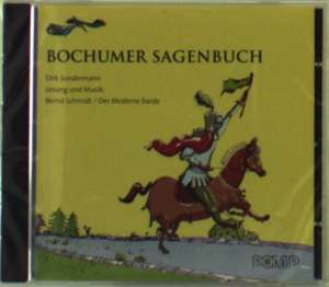 Bochumer Sagenbuch. CD de Dirk Sondermann