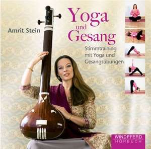 Yoga und Gesang de Amrit Stein