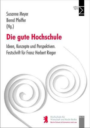 Die gute Hochschule de Susanne Meyer