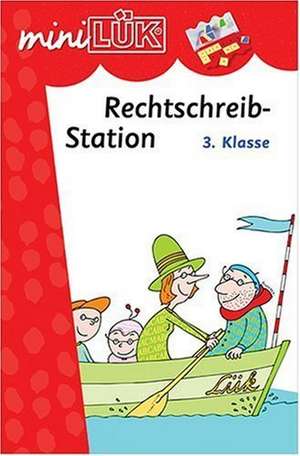 miniLÜK. Deutsch Rechtschreibstation 3. Klasse de Heiner Müller