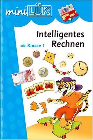 miniLÜK. Intelligentes Rechnen ab 1. Klasse