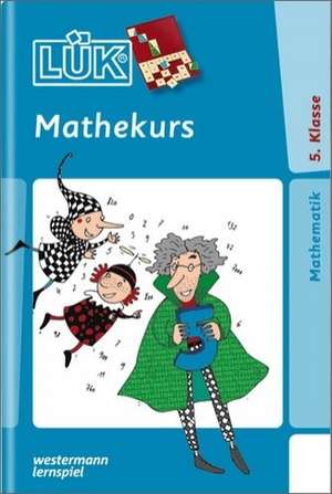 LÜK. Mathekurs 5. Klasse de Heiner Müller