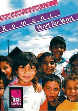 Romani Wort für Wort. Kauderwelsch de Mozes Heinschink