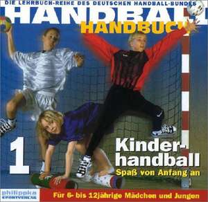 Handball-Handbuch 1 de Renate Schubert