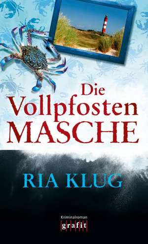 Die Vollpfostenmasche de Ria Klug