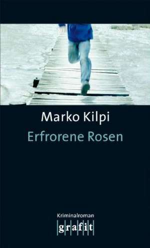 Erfrorene Rosen de Marko Kilpi