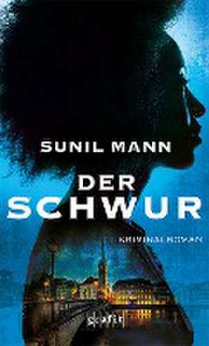 Der Schwur de Sunil Mann