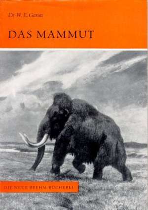 Das Mammut de W. E. Garutt