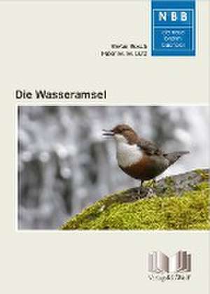 Die Wasseramsel de Stefan Bosch