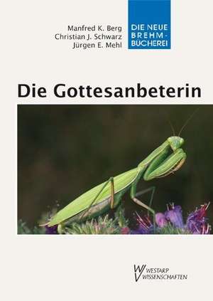 Berg, M: Gottesanbeterin