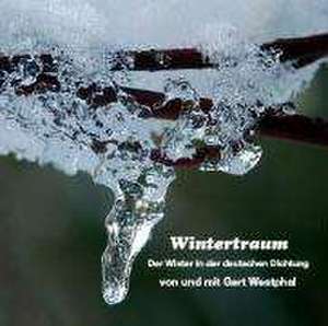 Der Winter in der deutschen Dichtung 4 de Gert Westphal