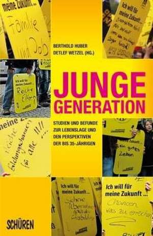 Junge Generation de Berthold Huber