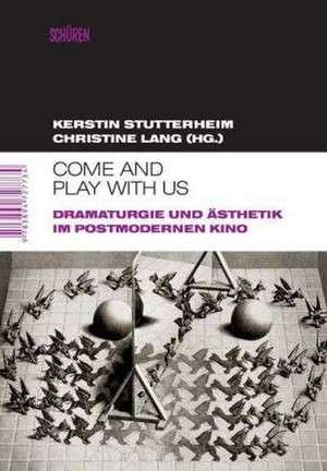 "Come and play with us" de Kerstin Stutterheim