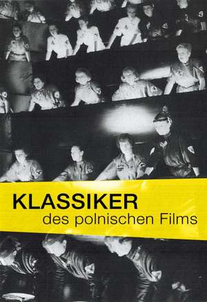 Klassiker des polnischen Films de Christian Kampkötter