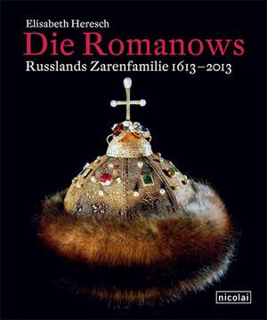 Die Romanows de Elisabeth Heresch