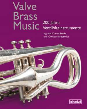 Valve.Brass.Music de Conny Restle