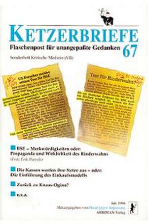 Ketzerbriefe 67. Sonderheft Kritische Medizin 07 de Bund gegen Anpassung