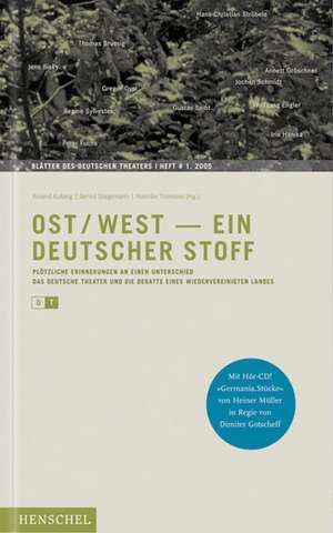 Ost/West - Ein deutscher Stoff de Roland Koberg