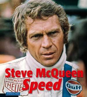 Steve McQueen - Speed de Yann-Brice Dherbier