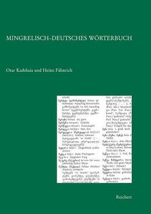 Mingrelisch-Deutsches Worterbuch de Heinz Fahnrich