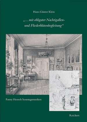 ... Mit Obligater Nachtigallen- Und Fliederblutenbegleitung de Hans-Gunter Klein