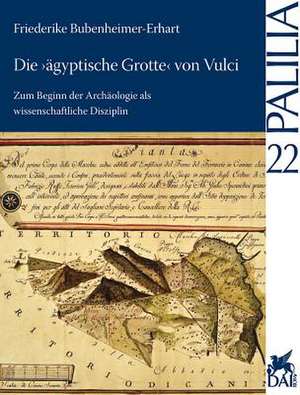 Die Agyptische Grotte Von Vulci de Friederike Bubenheimer-Erhart