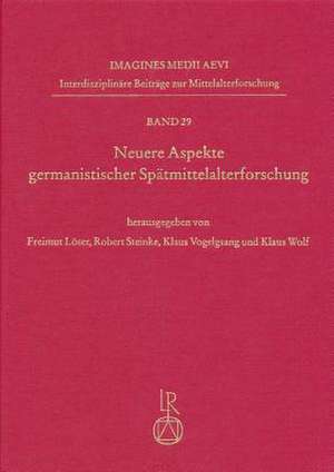 Neuere Aspekte Germanistischer Spatmittelalterforschung de Freimut Loser