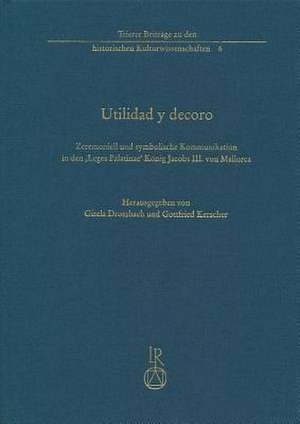 Utilidad y Decoro de Gisela Drossbach