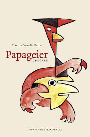 Papageier de C. C. Parise