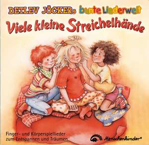 Viele kleine Streichelhände de Detlev Jöcker