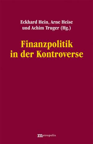 Finanzpolitik in der Kontroverse de Eckhard Hein