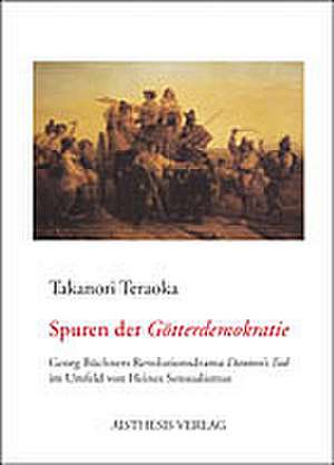 Spuren der 'Götterdemokratie' de Takanori Teraoka