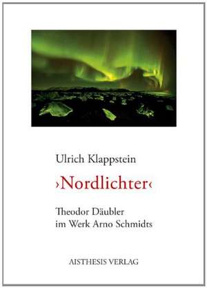 Nordlichter de Ulrich Klappstein