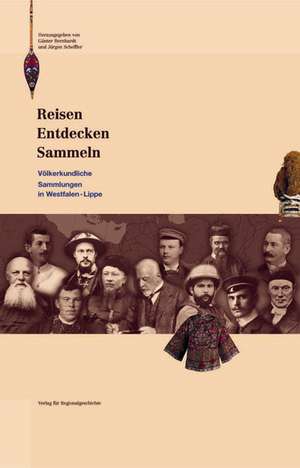 Reisen - Entdecken - Sammeln de Günter Bernhardt