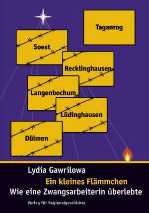 Ein kleines Flämmchen de Lydia Gawrilowa