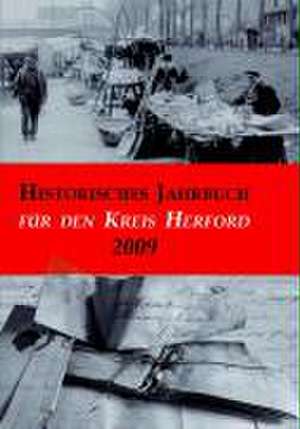 Historisches Jahrbuch für den Kreis Herford 16/2009