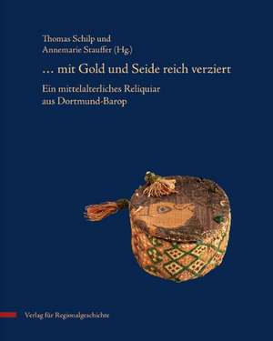 ... mit Gold und Silber reich verziert de Thomas Schilp